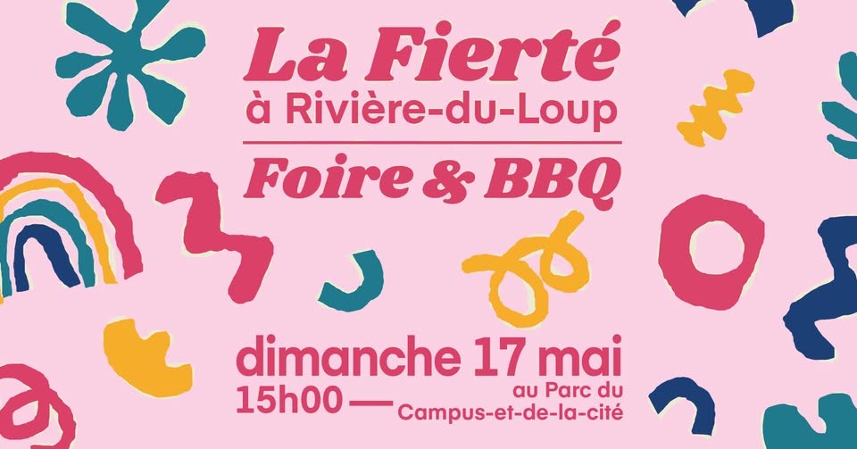 Rivière-du-Loup fête la diversité avec Fierté-Foire & BBQ le 17 mai