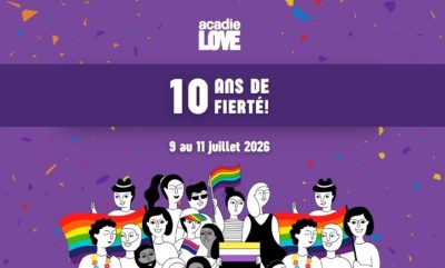 10 ans de fierté avec Acadie Love en juillet 2026